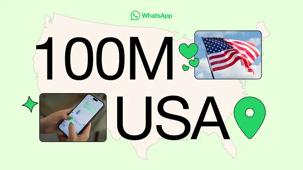 WhatsApp reaches 100 Million US Customers