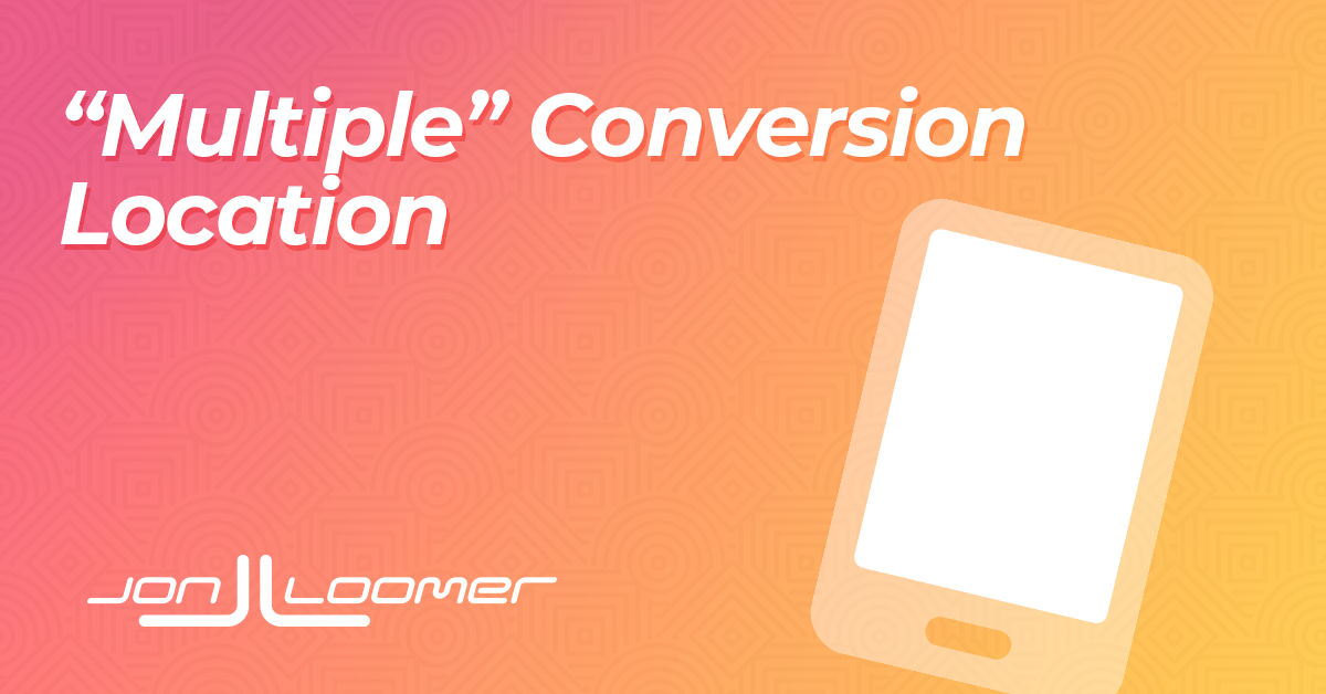 “A number of” Conversion Location for Leads Campaigns