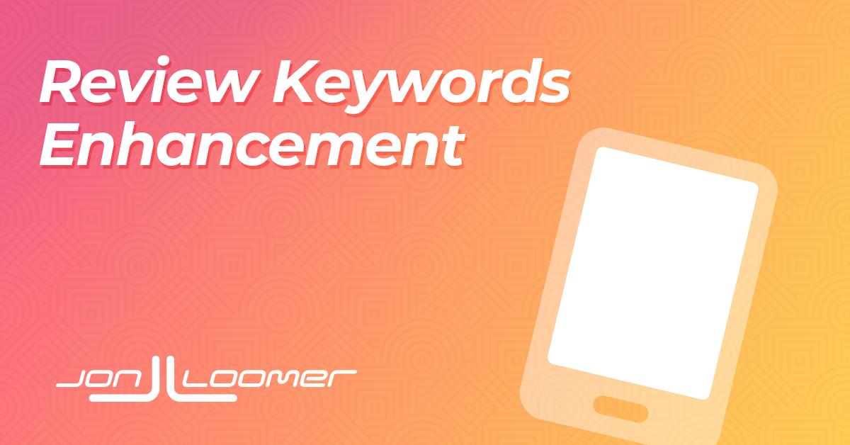 Assessment Key phrases Enhancement – Jon Loomer Digital