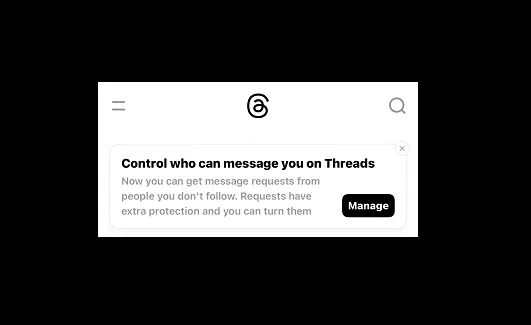 Threads is Rolling Out DM Requests From Any Person