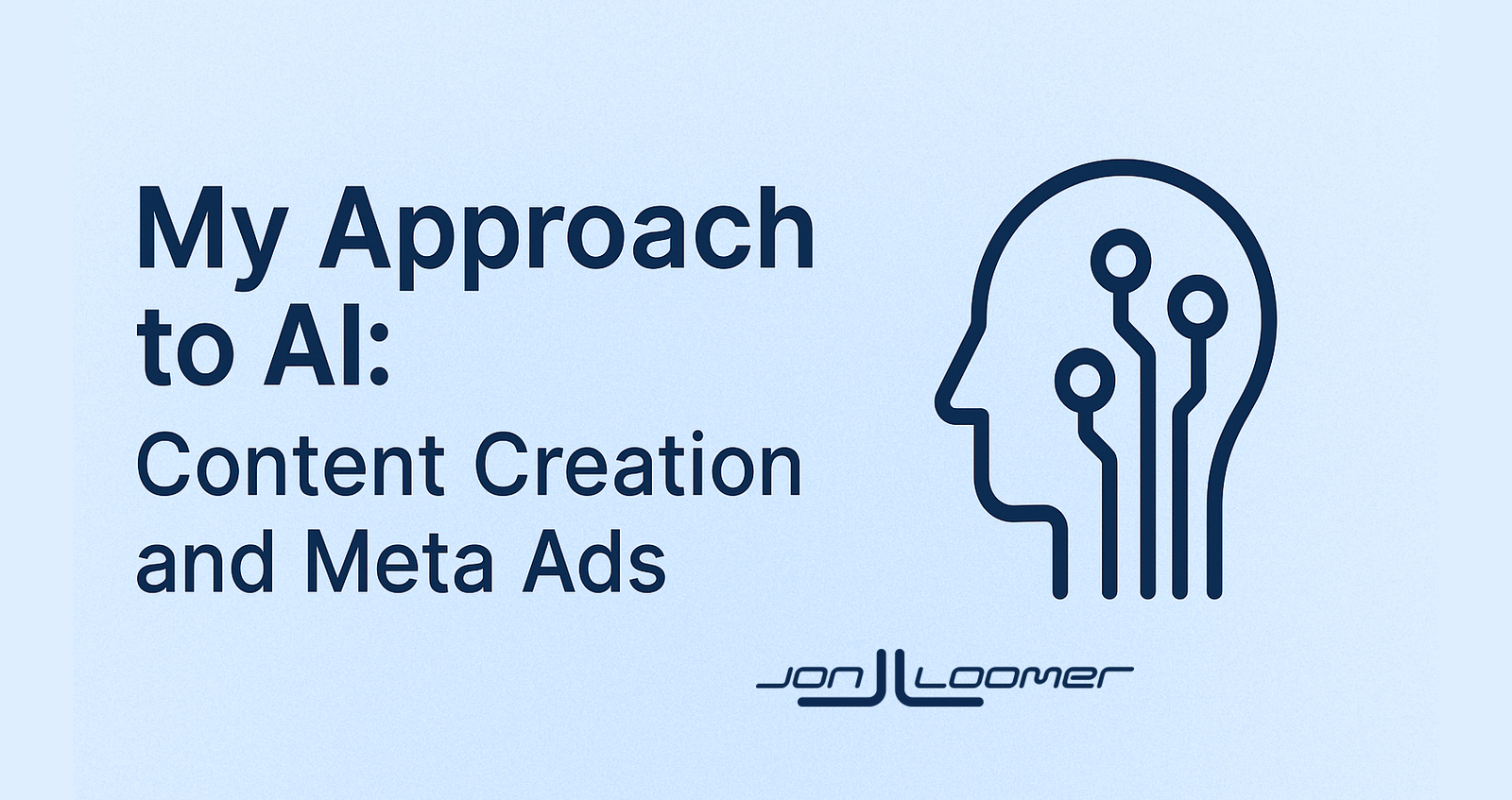 My Method to AI: Content material Creation and Meta Advertisements