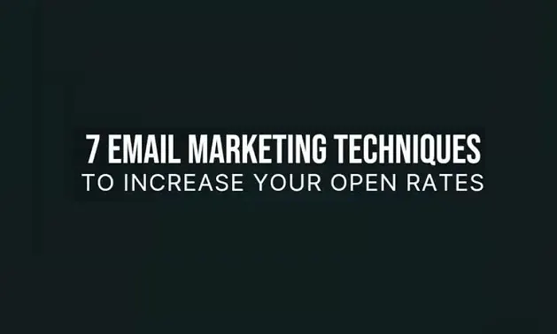 7 Electronic mail Advertising Methods to Improve Your Open Charges [Infographic]